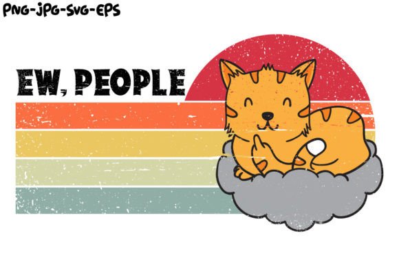 Ew, People Design, Funny Cat Graphics and Illustrations Review