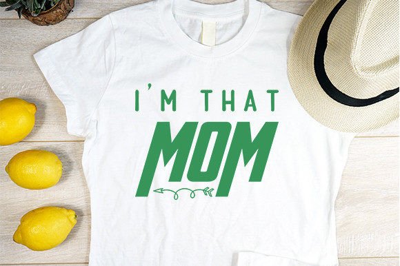 Funny Mom Quotes SVG Cut Files for Graphics and T-Shirt Designs