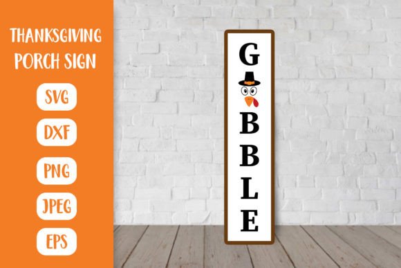 Funny Thanksgiving Porch Sign. Gobble Graphics & Illustrations Review