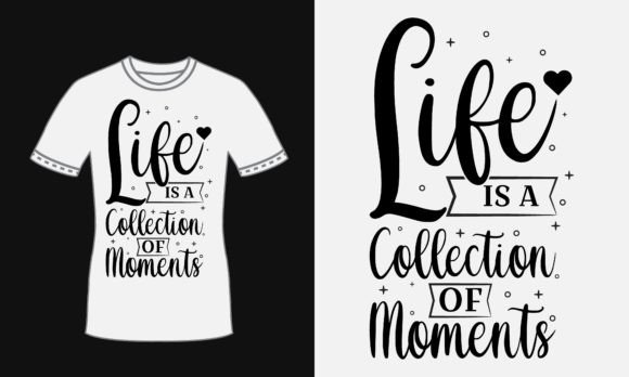 Inspirational Svg Tshirt Design for Life Graphics & Print Templates