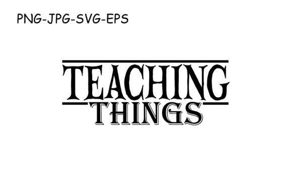 Teaching Things, Funny Teacher Design: Graphics & Illustrations Review