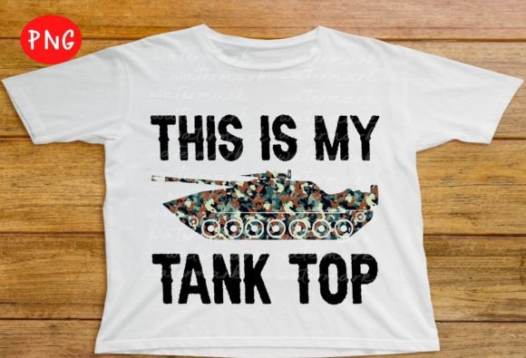 This Is My Tank Top Funny Military Png Graphics for T-Shirt Designs